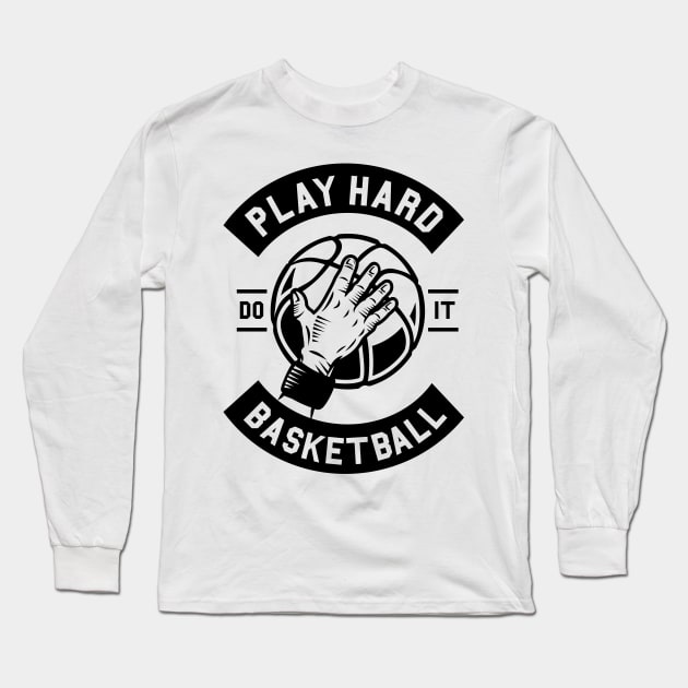 Play Hard Basketball Long Sleeve T-Shirt by CRD Branding